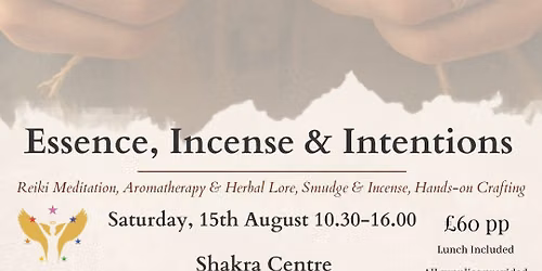 Essence, Incense & Intentions 