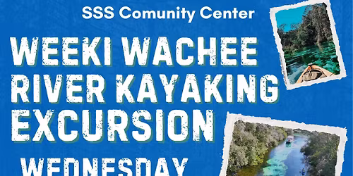 Weeki Wachee River Kayaking Excursion