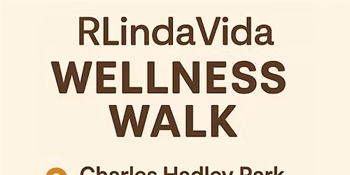 Wellness walk Tuesdays