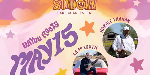 Downtown at Sundown 2026 \u2013 Bayou Roots
