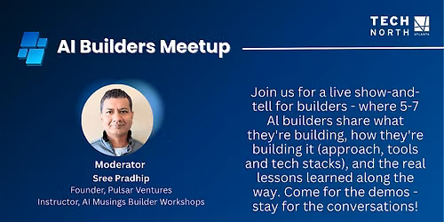 AI Builders Meetup | August 11th