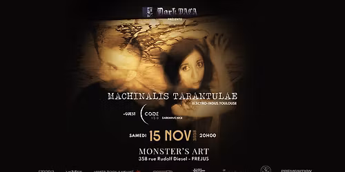 MACHINALIS TARANTULAE + Code 150 suivi d'une soir\u00e9e darkwave, metal indus, EBM, post-punk