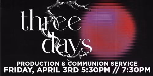 Good Friday Production & Communion Service At High Praise