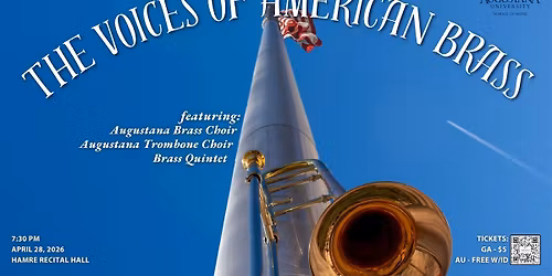 Augustana's Trombone Choir, Brass Choir, and Tuba Ensemble Spring Concert
