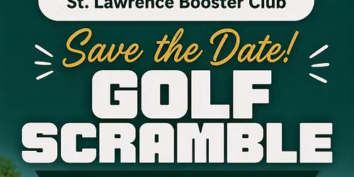 2026 St. Lawrence Booster Club Golf Scramble