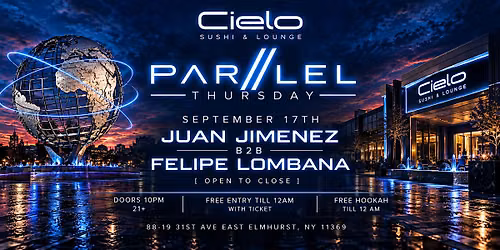 Parallel Thursdays at Cielo | Juan Jimenez B2B Felipe Lombana