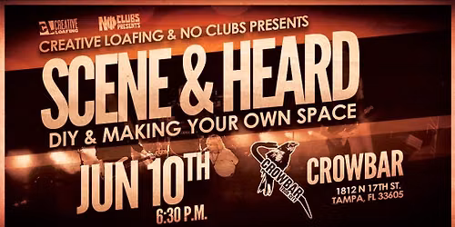Scene & Heard with Creative Loafing & No Clubs Presents: DIY & Making Your Own Space