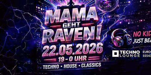 MAMA GEHT RAVEN