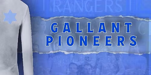 Gallant Pioneers