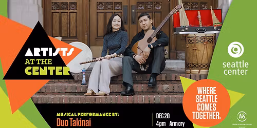 Artists at the Center: Duo Takinai