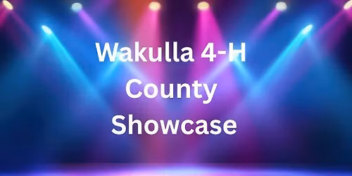 Wakulla 4-H County Showcase