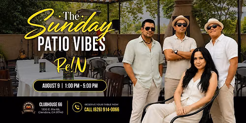 The Sunday Patio Vibes featuring Re!N