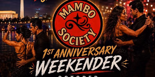 Mambo Society Anniversary Weekender \ud83c\udf8a