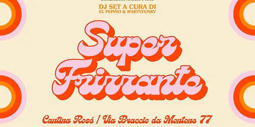 Superfrizzante by Cantina Ros\u00e9 |  31 Maggio