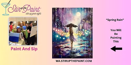 Seattle Paint and Sip, Paint Party, Paint Night  With Stir Up The Paint