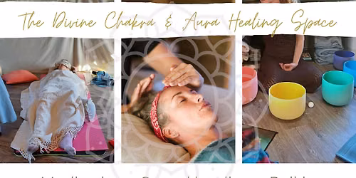 Divine Charkra and Aura (Meditation, Sound & Reiki)