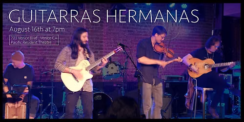 Guitarras Hermanas at PRT