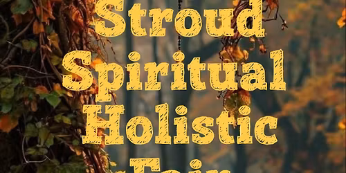 STONEHOUSE COURT HOTEL HOLISTIC SPIRITUAL FAIR STROUD