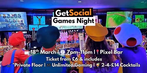 GetSocial Games Night | Meet New People & Make Friends (20s\u201340s) \ud83c\udfae