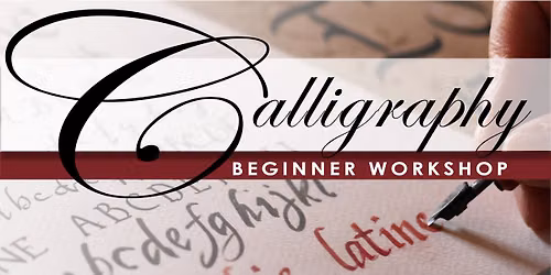 Beginner Calligraphy - Fall 2026