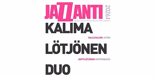 jaZZanti-konsertti: Kalle Kalima & Antti L\u00f6tj\u00f6nen