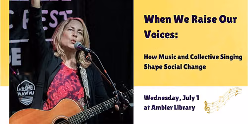 When We Raise Our Voices - Presented  by songwriter & performer Meghan Cary