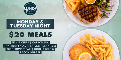 $20 Meals - Monday & Tuesday Nights