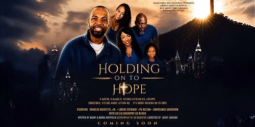 Holding On To Hope - A Red-Carpet Movie Premiere Experience