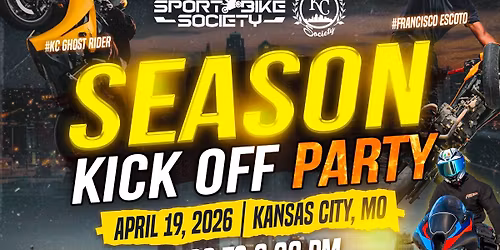 Kc Sportbike Society Season Kick-Off Party