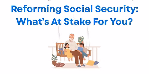 Understanding Social Security Reforms