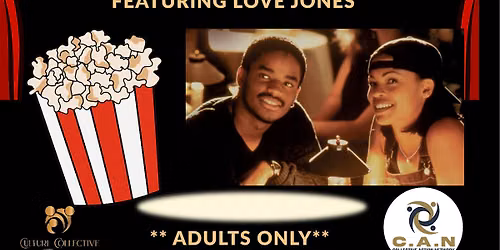 Culture Collective MOVIE NIGHT- ADULTS ONLY*