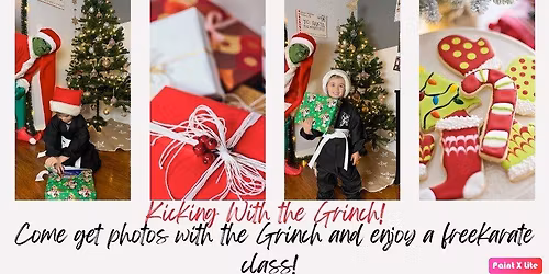 Kickin and Pics With The Grinch!