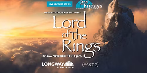 Second Friday | Lord of the Rings Part 2