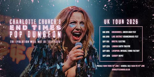 Charlotte Church's End Times Pop Dungeon @ Electric, Bristol