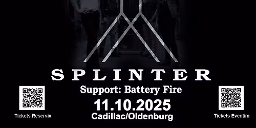KONZERT FUSION!! Splinter (NL) - Support: Battery Fire UND WUCAN!!