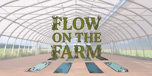 Yoga: Flow on the Farm at Pitney Meadows!