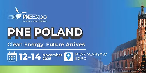 PNE Expo Poland Clean Energy, Future Arrives