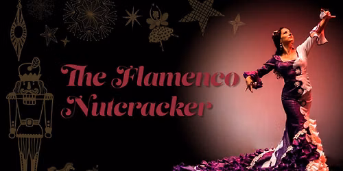 The Flamenco Nutcracker presented by Studio K