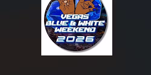 2026 LV BLUE & WHITE WEEKEND!