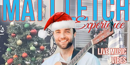 Merry Melodies: Join Matt Letch LIVE at Maxie’s This Holiday Season