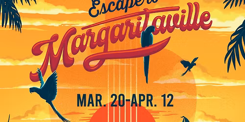 Jimmy Buffets Escape to Marga\u00adrita\u00adville at Bay Street Players