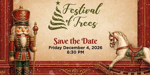 Festival of Trees 2026