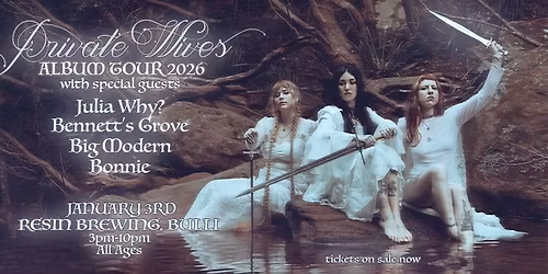 PRIVATE WIVES 'THREE OF SWORDS' ALBUM LAUNCH | RESIN BREWING, BULLI | JAN 3