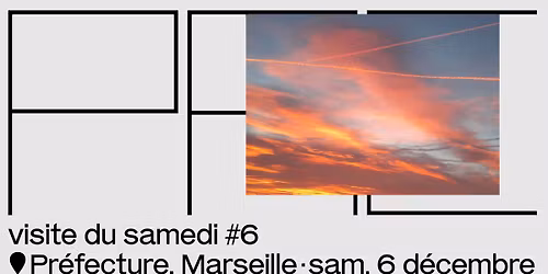 Visite du samedi 6 d\u00e9cembre \u00b7 Quartier Pr\u00e9fecture !