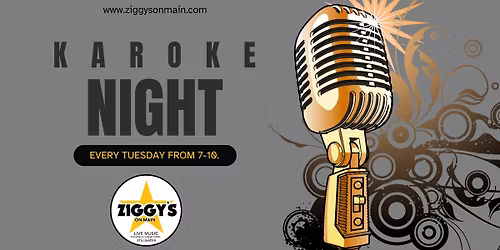 Karaoke Night At Ziggy's On Main