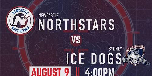 Game Thirteen - Escadia Newcastle Northstars vs Sydney Ice Dogs
