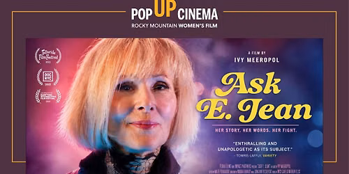 Pop Up Cinema: Ask E. Jean