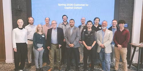 Customer to Capital Accelerator Graduation Celebration \u2013 Spring 2026