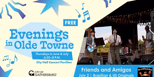 Evenings in Olde Towne - Friends and Amigos