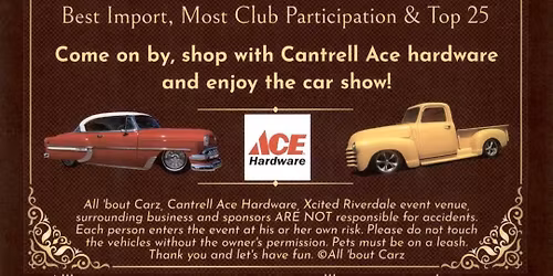 2026 Cantrell Ace Hardware Classics & Antiques truck, Bike & Car show (vehicles 1979 and older)